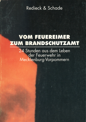 Vom Feuereimer zum Brandschutzamt